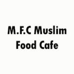 M.F.C Muslim Food Cafe