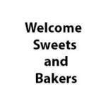 Welcome Sweets and Bakers
