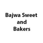 Bajwa Sweet and Bakers
