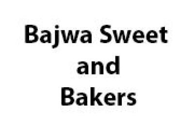 Bajwa Sweet and Bakers