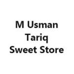 M Usman Tariq Sweet Store
