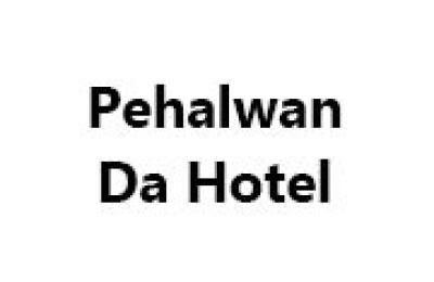 Pehalwan Da Hotel