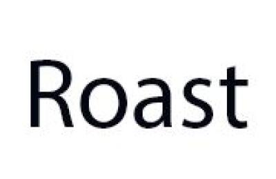 Roast