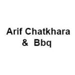 Arif Chatkhara & Bbq