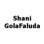 Shani GolaFaluda