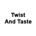 Twist And Taste
