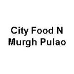 City Food N Murgh Pulao