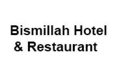 Bismillah Hotel & Restaurant