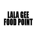 Lala Gee Food Point