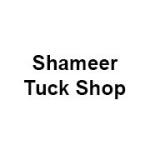 Shameer Tuck Shop