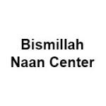 Bismillah Naan Centre