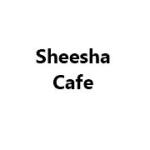 Sheesha Cafe