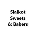 Sialkot Sweets & Bakers