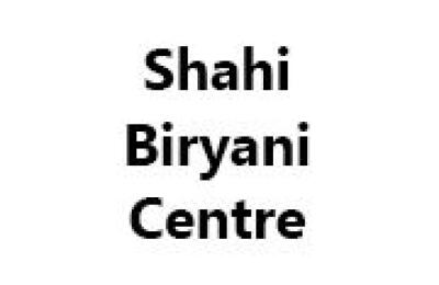 Shahi Biryani Centre