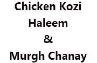 Chicken Kozi Haleem & Murgh Chanay