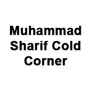 Muhammad Sharif Cold Corner