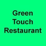 Green Touch Restaurant
