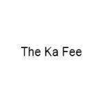 The Ka Fee