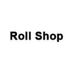 Roll Shop