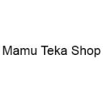 Mamu Teka Shop