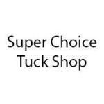 Super Choice Tuck Shop