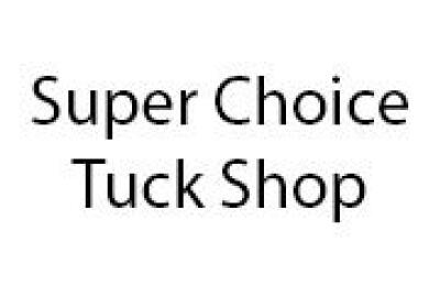 Super Choice Tuck Shop