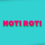 Moti Roti