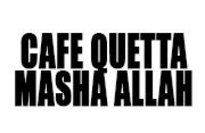 Cafe Quetta Masha Allah