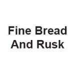 Fine Bread And Rusk