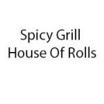 Spicy Grill House Of Rolls