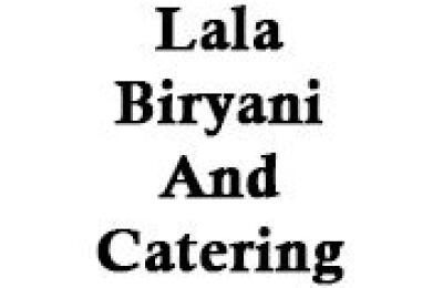 Lala Biryani And Catering