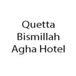 Quetta Bismillah Agha Hotel