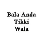 Bala Anda Tikki Wala