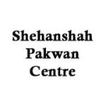 Shehanshah Pakwan Centre