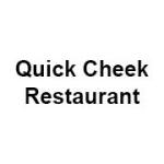 Quick Cheek Restaurant