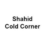 Shahid Cold Corner