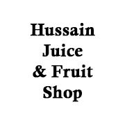 Hussain Juice & Fruit Shop