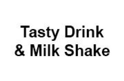 Tasty Drink & Milk Shake