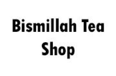 Bismillah Tea Shop