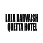 Lala Darvaish Quetta Hotel