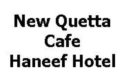 New Quetta Cafe Haneef Hotel