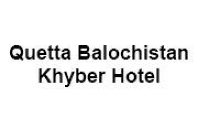 Quetta Balochistan Khyber Hotel