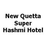 New Quetta Super Hashmi Hotel