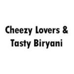 Cheezy Lovers & Tasty Biryani