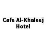Cafe Al-Khaleej Hotel