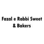 Fazal e Rabbi Sweet & Bakers