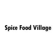 Spice Food Village