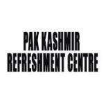 Pak Kashmir Refreshment Centre