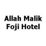 Allah Malik Foji Hotel