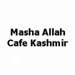 Masha Allah Cafe Kashmir